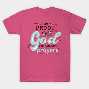 God Answers Prayer T-Shirt